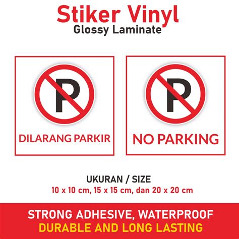 Jual No Parking Sticker Dilarang Parkir Stiker Vinyl Laminasi Glossy