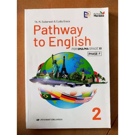 Jual Buku Pelajaran Bahasa Inggris Pathway To English Kelas Xi Sma Ma