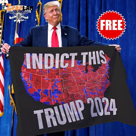 Indict This Trump 2024 Flag - Zerelam