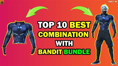 Top Best Dress Combination With Bandit Bundle In Free Fire Bandit