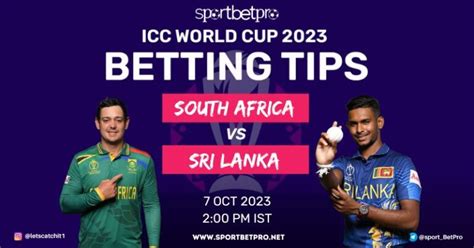 Cwc 2023 South Africa Vs Sri Lanka Match Prediction Betting Tips And Odds