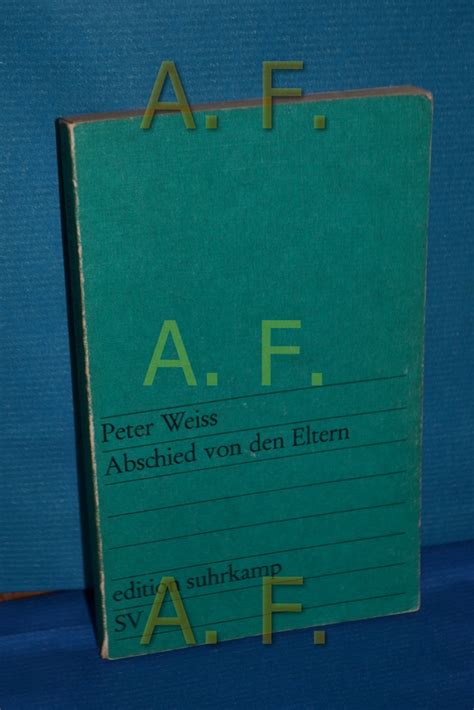 Abschied Von Den Eltern Erz Hlung Von Weiss Peter Taschenbuch