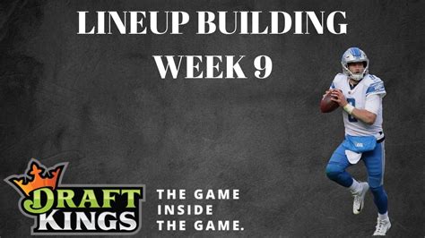 Draftkings Nfl Dfs Week 9 Lineup Building Youtube