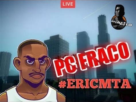 Live On Gta Mta O Melhor Servidor Para Pc Fraco Mb Pcfraco