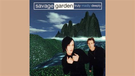 Savage Garden Truly Madly Deeply Instrumental With Backing Vocals