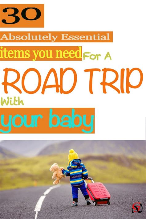 Complete road trip packing list for a baby – Artofit