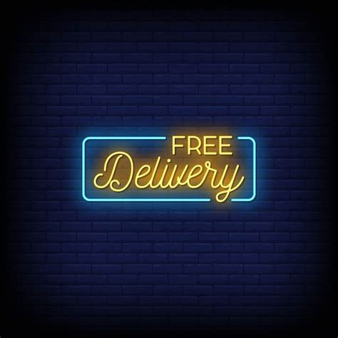 Premium Vector Free Delivery Neon Signs Style Text