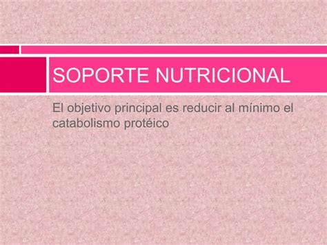 Nutricion en el paciente quirúrgico PPT