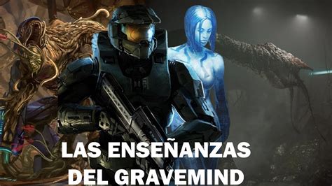 Relatos De Halo La Ense Anza Del Gravemind Los Pecados Del Padre