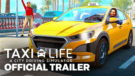 Taxi Life A City Driving Simulator Driving Gameplay Trailer Youtube