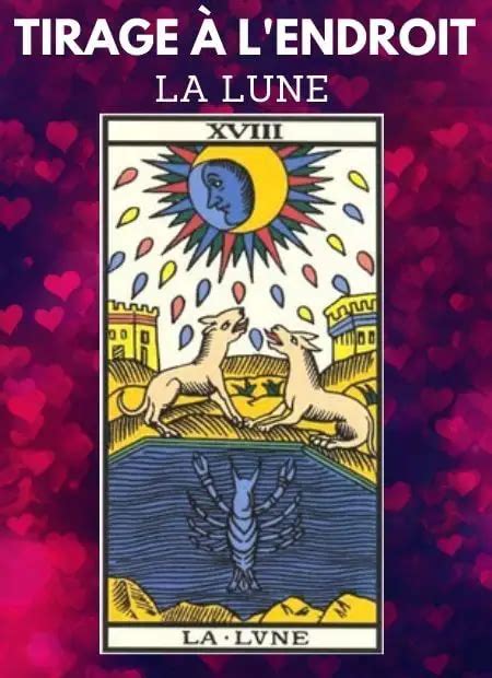 Carte De Tarot De La Lune Signification En Amour