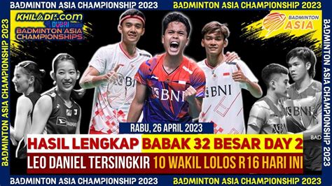 Hasil Lengkap Badminton Asia Championship Wakil Melaju R