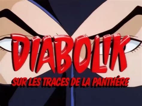 Diabolik Sur Les Traces De La Panth Re S E L