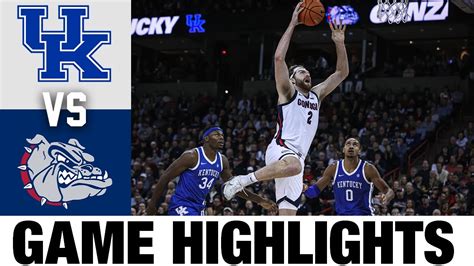 #4 Kentucky vs #2 Gonzaga | 2022 College Basketball Highlights - Win ...