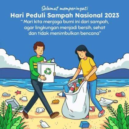 Hari Peduli Sampah Nasional Hpsn Yuk Peduli Persoalan Sampah Di