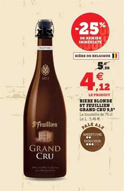Promo Bière Blonde St Feuillien Grand Cru chez Hyper U iCatalogue fr