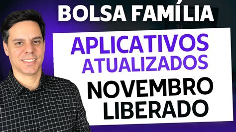 Bolsa Fam Lia Aplicativos Atualizados Novembro Liberado Youtube