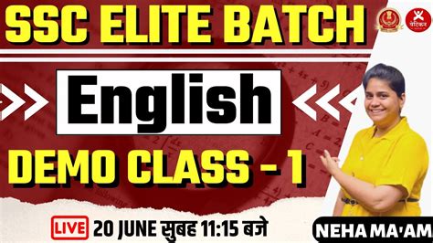 SSC Elite Batch English Demo Class 1 Neha Mam Join Our