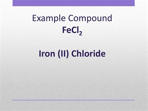 Ionic Compounds Involving Transition Metals - ppt download