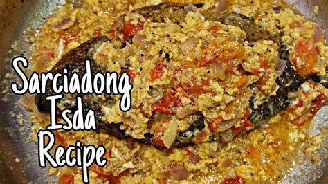 Sarciadong Isda Fish Sarciado Youtube