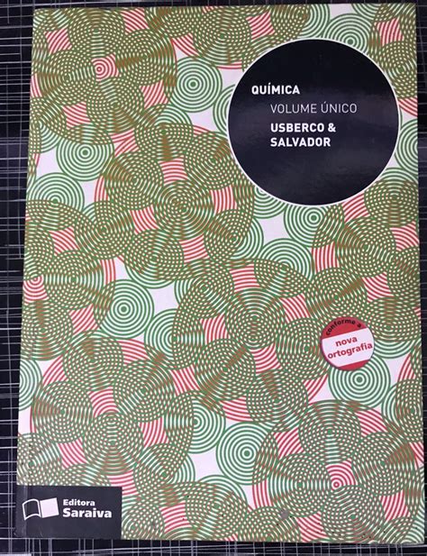 Química Volume Único Usberco e Salvador Livro Saraiva Usado