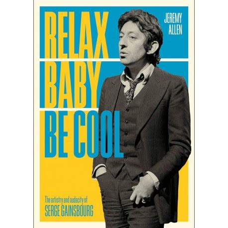 Relax Babe Be Cool