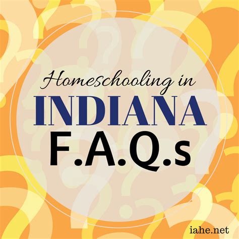 Homeschool Faqs Indiana Association Of Home Educators