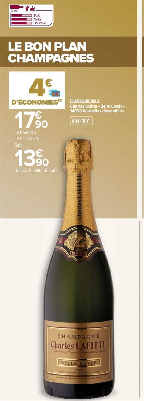 Promo Champagne Brut Charles Lafitte belle Cuvée chez Carrefour