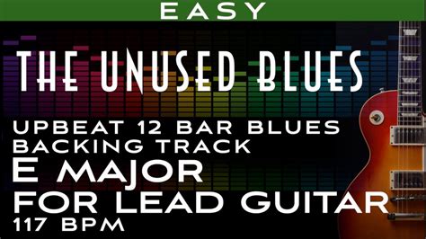 The Unused Blues Energetic Upbeat 12 Bar Blues Guitar Backing