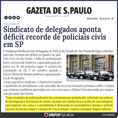 Gazeta de S Paulo Matéria aborda o déficit histórico na Polícia