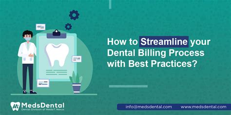 Medsdental How To Streamline Your Dental Billing Process With Best