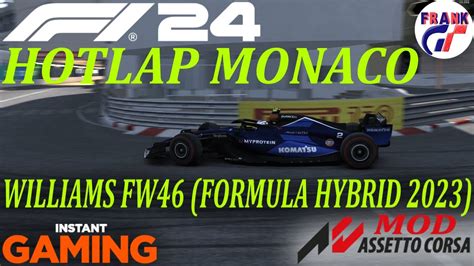 Extra F Hotlap Monaco Williams Fw Ac Mod Youtube