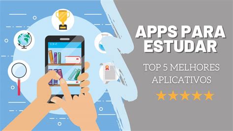 APPS PARA ESTUDAR Estude Usando O Celular YouTube