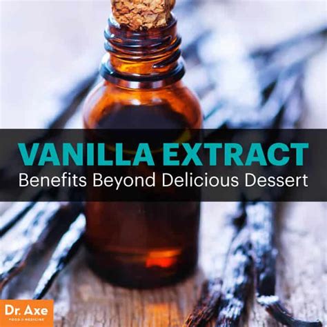 Pure Vanilla Extract Benefits, Recipes and How to Make - Dr. Axe