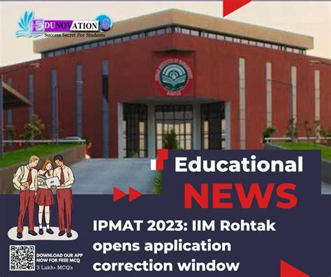IPMAT 2023: IIM Rohtak opens application correction window - Edunovations 