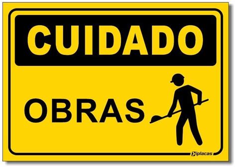 Placa Cuidado Obras Iplacas Sinaliza O