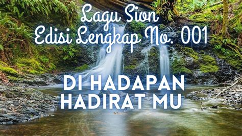 Di Hadapan Hadirat Mu Lagu Sion Youtube