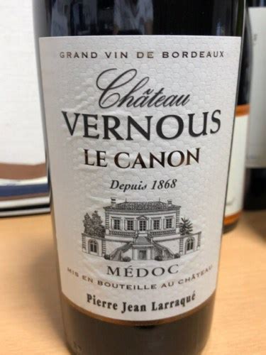 Pierre Jean Larraqu Ch Teau Vernous Le Canon Vivino