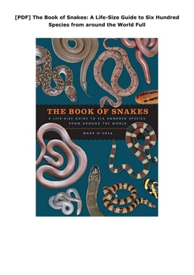 PDF The Book Of Snakes A Life Size Guide To Six Hundred Species From