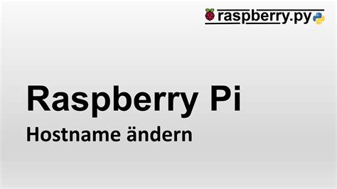 Raspberry Pi Hostname ändern YouTube