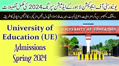 University Of Education Ue Lahore Admissions Spring 2024 How To