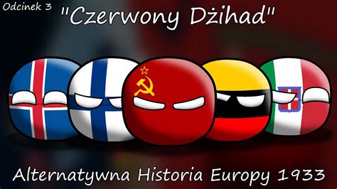 Czerwony D Ihad Alternatywna Historia Europy Odcinek Youtube