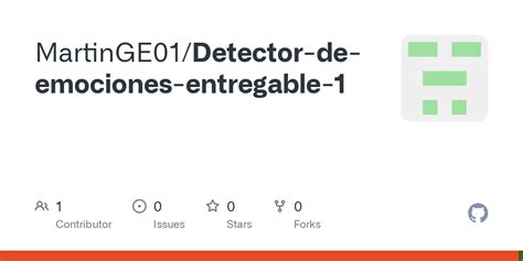 Github Martinge Detector De Emociones Entregable