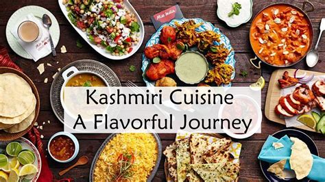 Kashmiri Cuisine: A Flavorful Journey - Ethnq