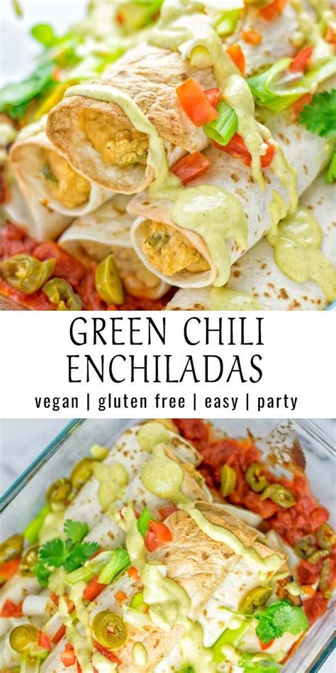 Green Chili Enchiladas [vegan Gf] Recipe Green Chili Enchiladas