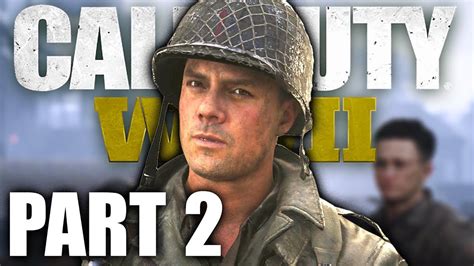 Call Of Duty Ww2 Gameplay Walkthrough — Part 2 Cobra Campaign