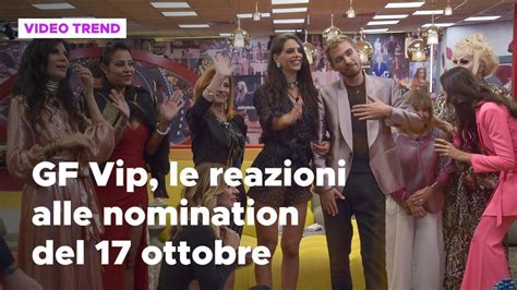 GF Vip Le Reazioni Social Alle Nomination Del 17 Ottobre Mediaset