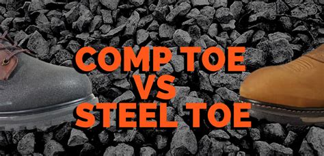 Composite Toe Vs Steel Toe Work Boot Boss