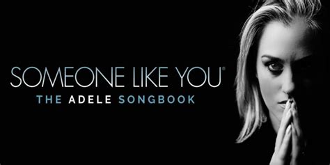 Someone Like You Adele Songbook Visit Hull