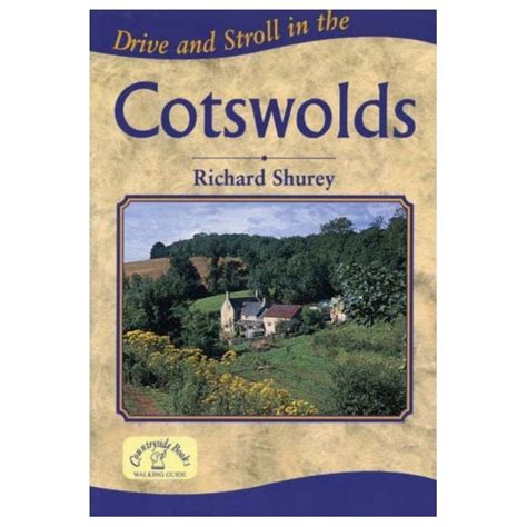 Drive And Stroll In The Cotswolds Countryside Books